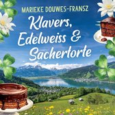 Klavers, edelweiss & sachertorte