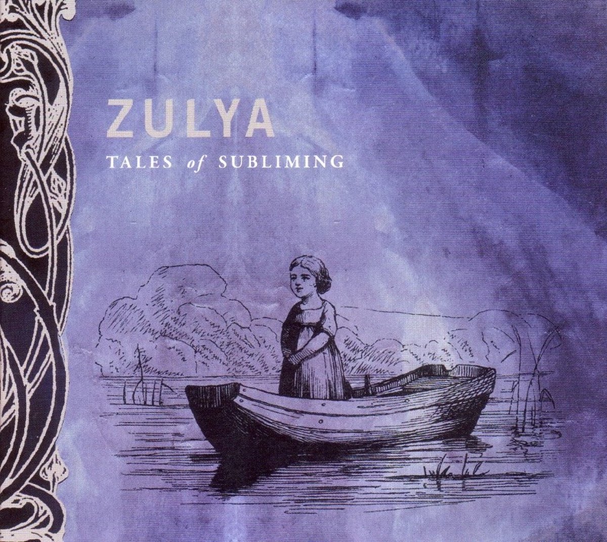 Zulya - Tales Of Subliming (CD)
