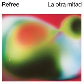 Refree - La Otra Mitad (CD)