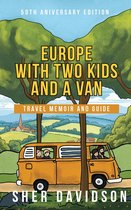 Europe with Two Kids and a Van