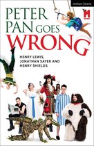 Modern Plays - Peter Pan Goes Wrong