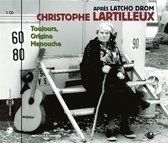 Christophe Lartilleux - Toujours Origine Manouche (CD)