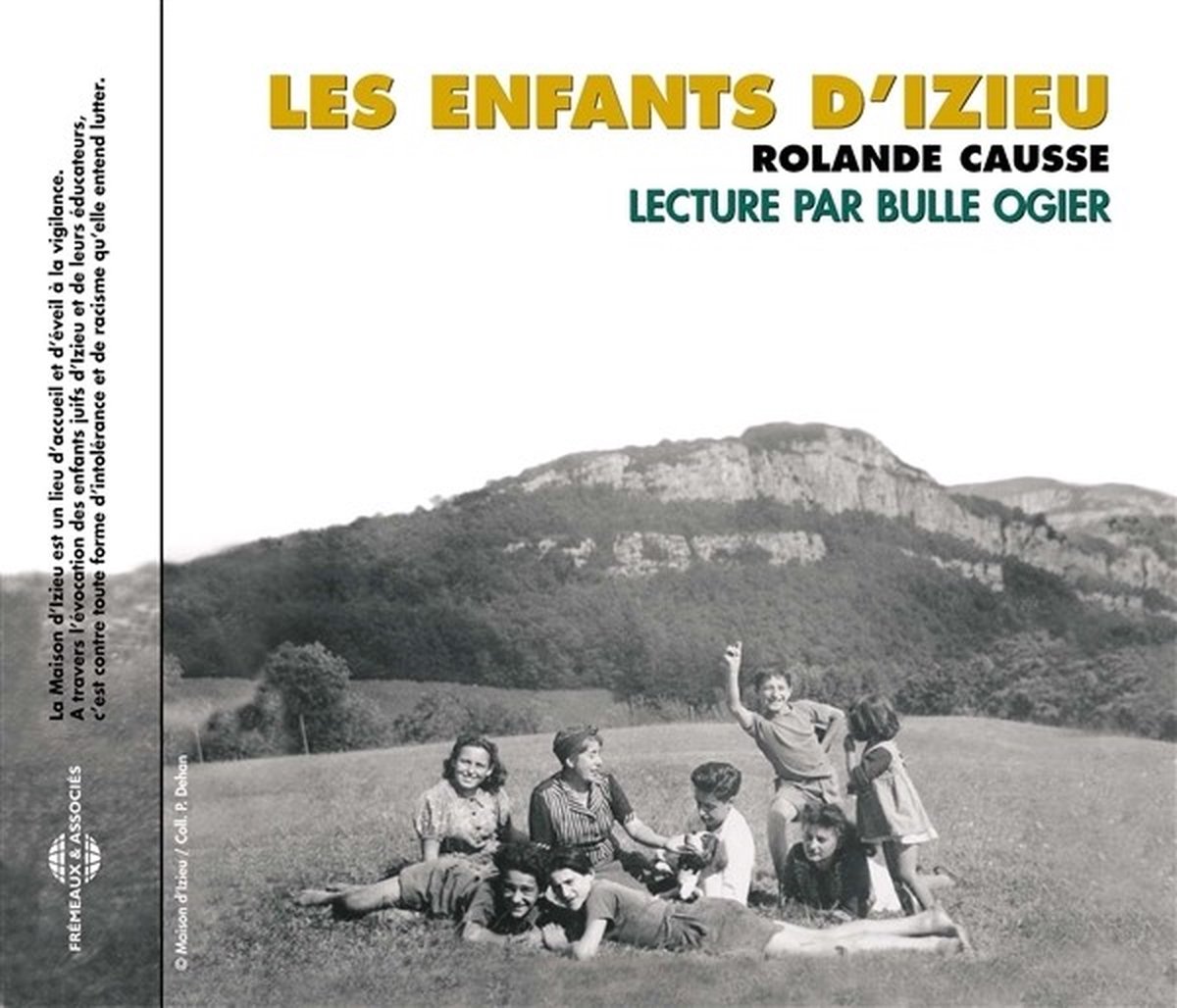 Bulle Ogier - Rolande Causse: Les Enfants D' Izieu (CD)
