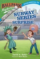 Ballpark Mysteries- Ballpark Mysteries Super Special #3: Subway Series Surprise