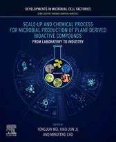 DEVELOPMENTS IN MICROBIAL CELL FACTORIES: FROM DESIGN TO COMMERCIAL PRODUCTION- Scale-up and Chemical Process for Microbial Production of Plant-Derived Bioactive Compounds