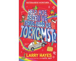 Buitenaardse avonturen 2 - Help hoe reizen we terug naar de toekomst