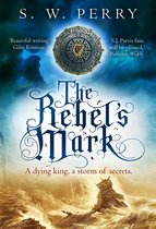 The Jackdaw Mysteries 5 - The Rebel's Mark