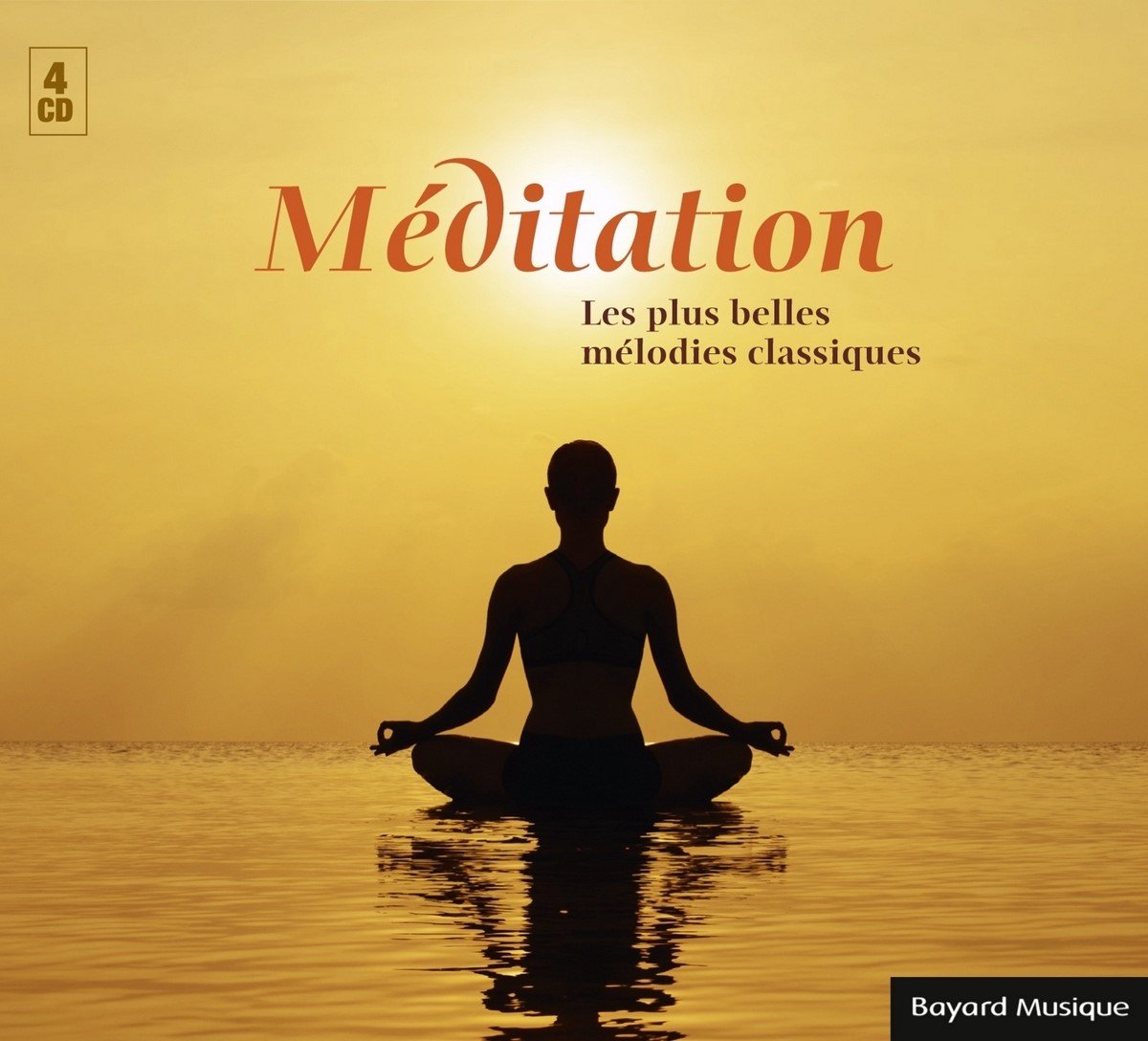 Various Artists - Méditation: Les Plus Belles Mélodies Classique (4 CD)