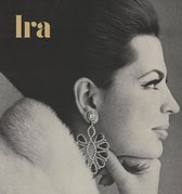 Ira The Life and Times of a Princess Slipcase Edition