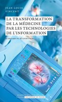L'Académie en poche - La transformation de la médecine par les technologies de l'information