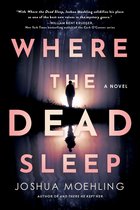 Ben Packard 2 - Where the Dead Sleep