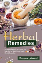 Herbal Remedies 1 - Herbal Remedies