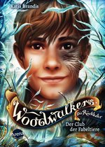 Woodwalkers 10 - Woodwalkers – Die Rückkehr (Staffel 2, Band 4). Der Club der Fabeltiere