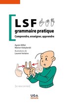 Langues, gestes, paroles - LSF, grammaire pratique
