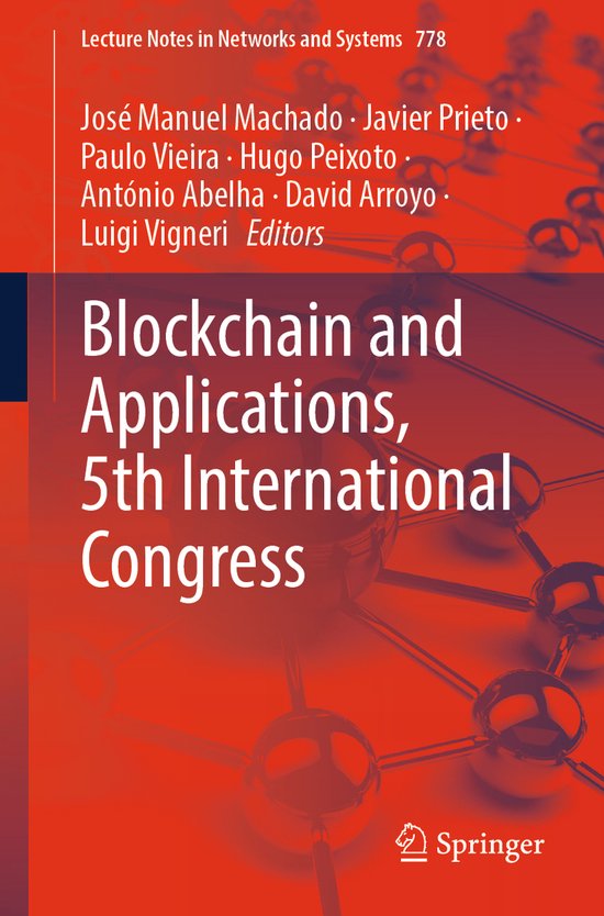 Lecture Notes in Networks and Systems778- Blockchain and App ... - cover