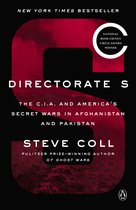 Directorate S The CIA and America's Secret Wars in Afghanistan and Pakistan
