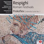 BBC music - Respighi - Roman Festivals / Prokofiev - Cinderella Suite No. 1