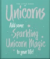 The Little Book of... - The Little Book of Unicorns