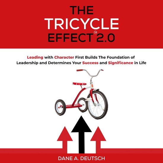 Tricycle Effect 2.0, The, Dane A. Deutsch 9798868729546 Boeken