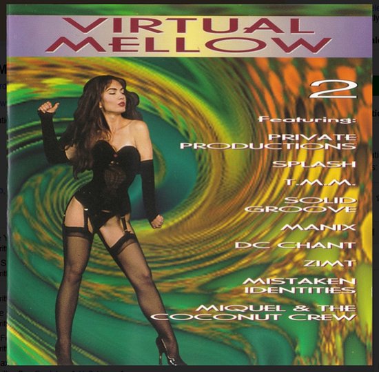 Virtual Mellow 2