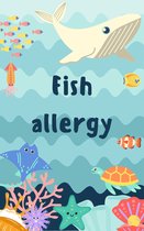 Fish allergy