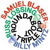 Samuel Blaser - Roundabout + Triple Dip (2 CD)