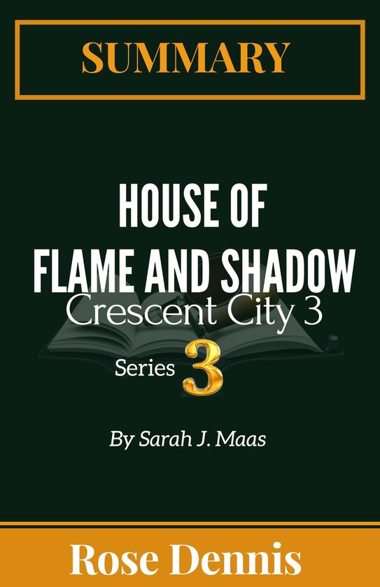 Crescent City 3 Summary Of House of Flame and Shadow (Crescent City) By Sarah J.... bol