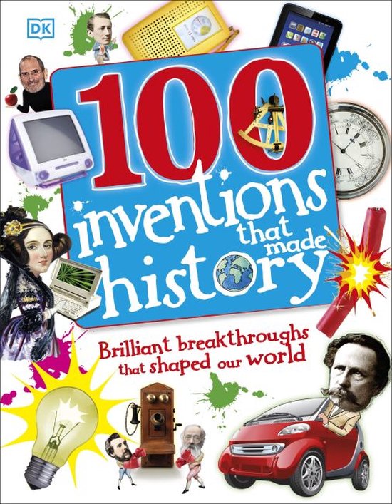 100 Inventions That Made History - cover