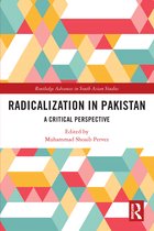 Routledge Advances in South Asian Studies- Radicalization in Pakistan