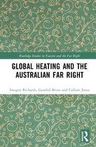 Routledge Studies in Fascism and the Far Right- Global Heating and the Australian Far Right
