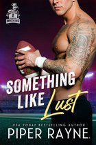 Chicago Grizzlies 2 - Something like Lust