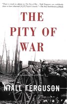 The Pity of War Explaining World War I