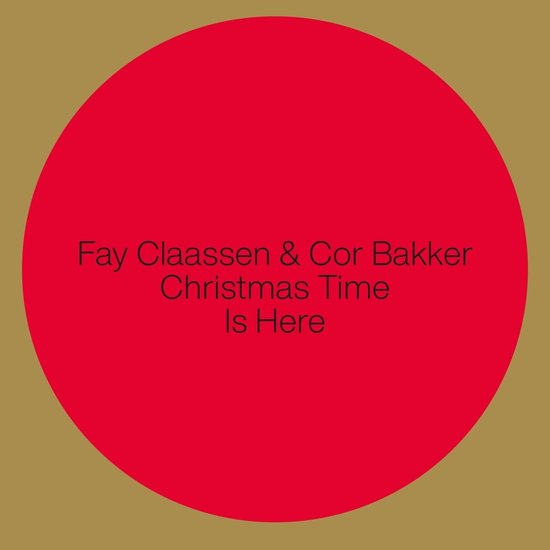 Rood en goudkleurig albumhoes met de tekst: Fay Claassen & Cor Bakker Christmas Time Is Here.