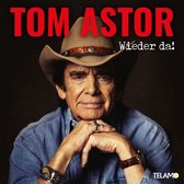 Tom Astor - Wieder Da! (CD)