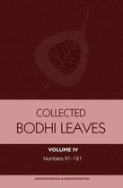 Bodhi LeavesVolume IV- Collected Bodhi Leaves