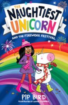 The Naughtiest Unicorn series- Naughtiest Unicorn and the Firework Festival