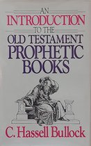 Introduction to the Old Testament Prophetic Books
