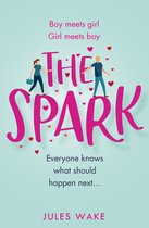 The Spark The funny new 2020 romantic comedy from the bestelling author