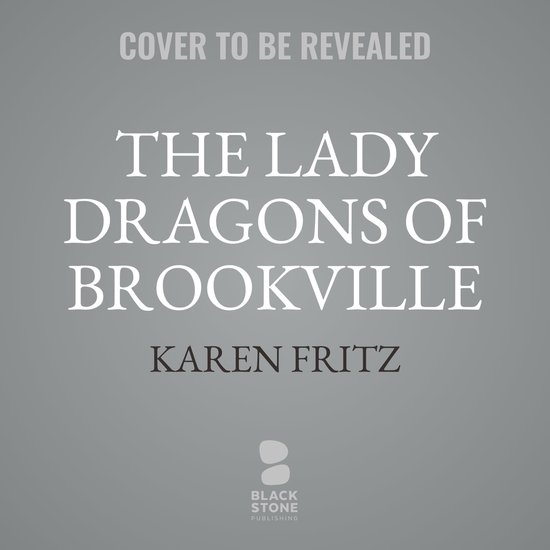 The Lady Dragons of Brookville - cover