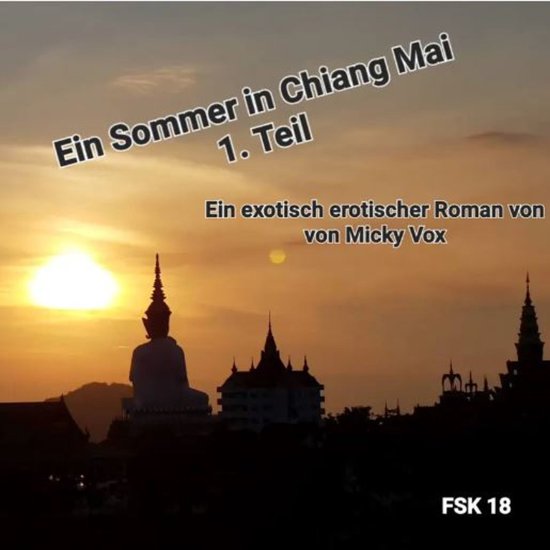 Ein Sommer in Chiang Mai (Kapitel 1-5) - cover