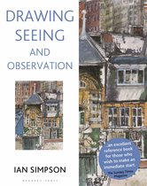 Drawing Seeing and Observation