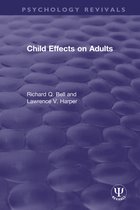 Psychology Revivals- Child Effects on Adults