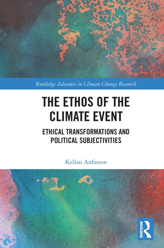 Routledge Advances in Climate Change Research-The Ethos of t ... - cover