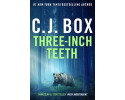 Joe Pickett - Three-Inch Teeth (ebook), C.J. Box