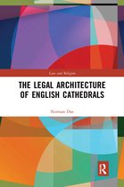 Law and Religion-The Legal Architecture of English Cathedrals