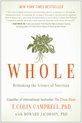 Whole Rethinking Science Of Nutrition