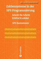 PC2PLC 1 - Zahlensysteme in der SPS Programmierung