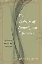 The Varieties of Nonreligious Experience