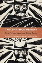 Postwestern Horizons-The Comic Book Western