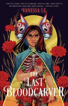 The Last Bloodcarver series - The Last Bloodcarver